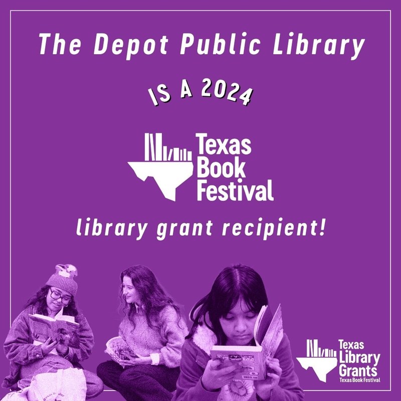 Depot Library Receives Texas Book Festival Grant